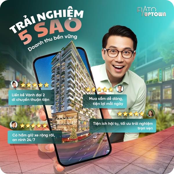 HUB TMDV Fiato Uptown trải nghiệm 5 sao, doanh thu bền vững