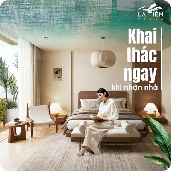 La Tiên Villa – Sở hữu hôm nay, khai thác ngay, dòng tiền trôi chảy bền vững